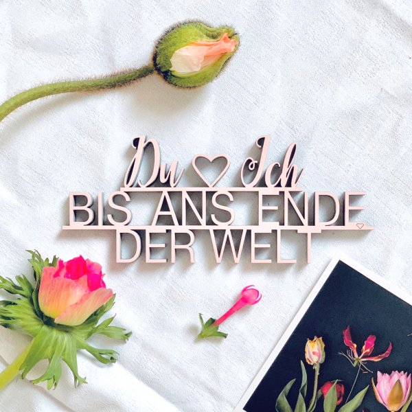 Du & Ich bis ans Ende der Welt