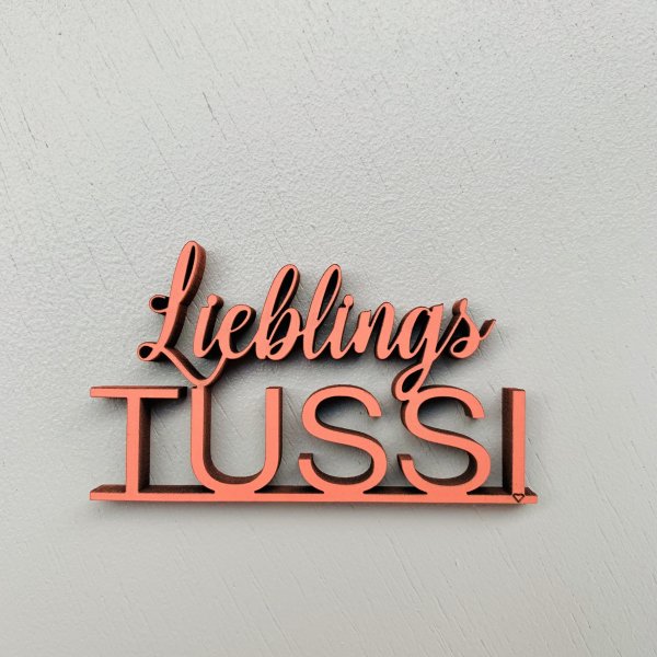 Lieblings Tussi