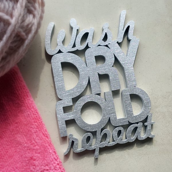 Wash dry fold repeat