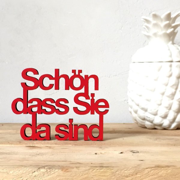 Schön dass Sie da sind