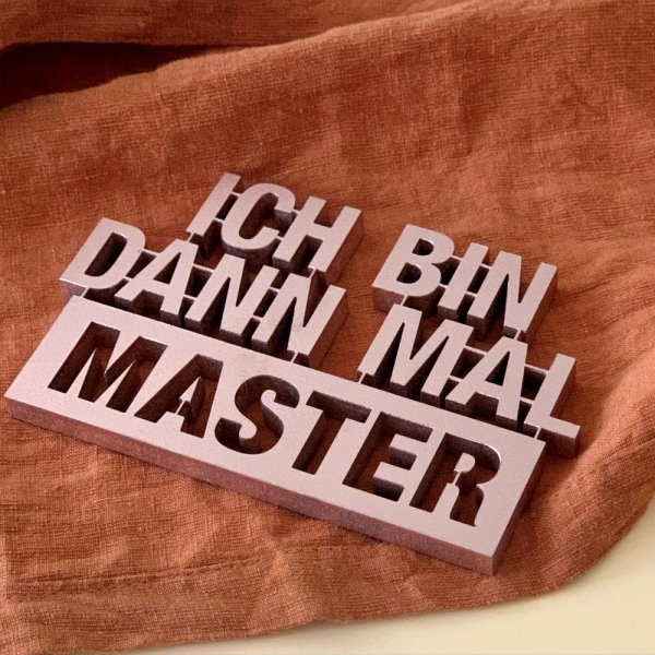 Ich bin dann mal Master