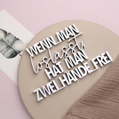 Wenn man loslässt, hat man zwei Hände frei