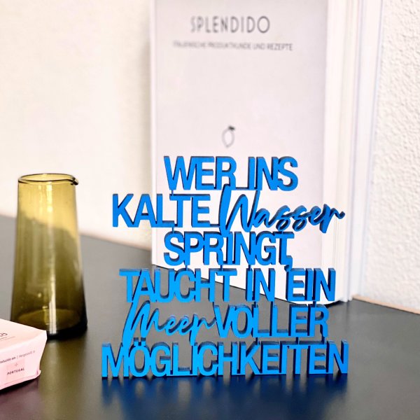 Wer ins kalte Wasser springt, taucht in ein Meer voller Möglichkeiten