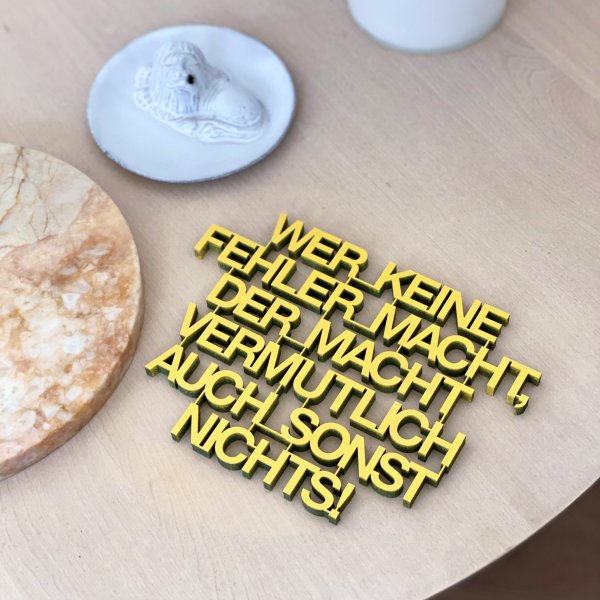 Wer keine Fehler macht, der macht vermutlich auch sonst nichts.