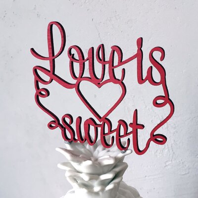 cake toppper Love is sweet