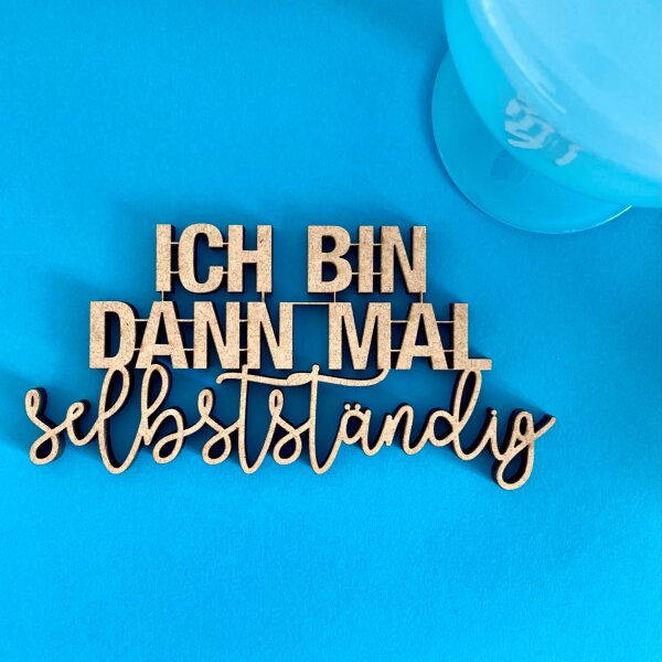 Ich bin dann mal selbstständig