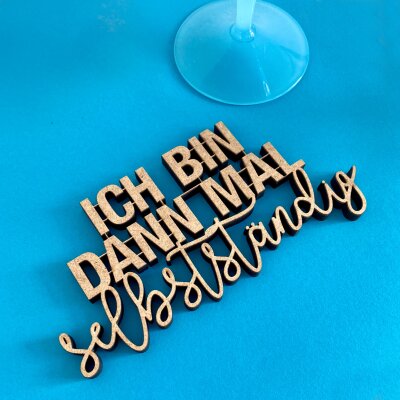 Ich bin dann mal selbstständig