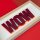 MOM / WOW