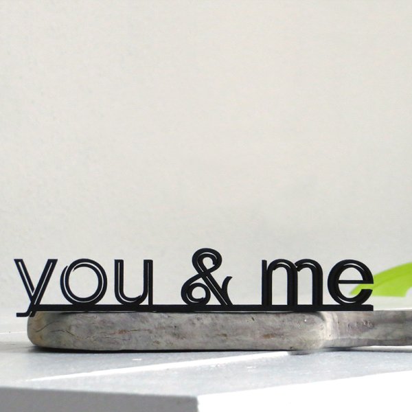 you & me