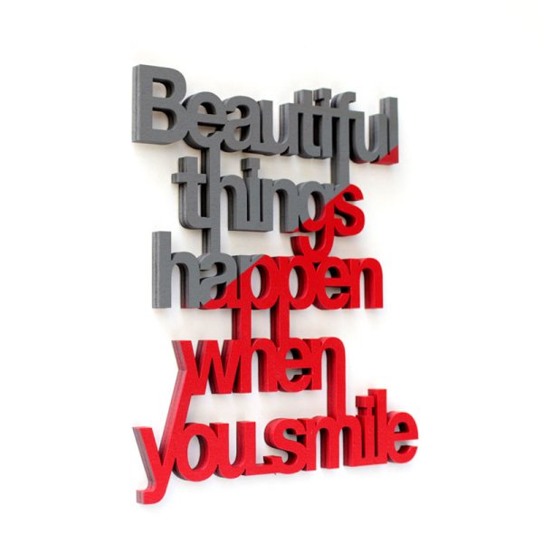 Beautiful things happen when you smile - Echtholz