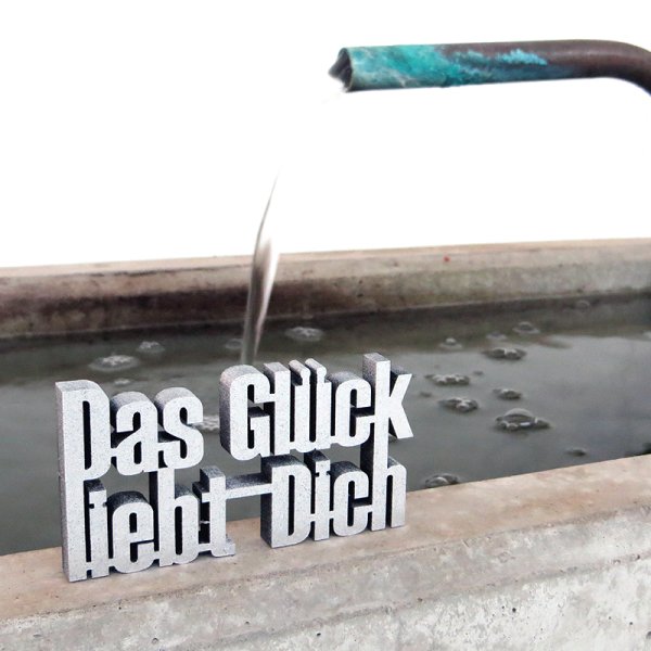 Das Glück liebt dich