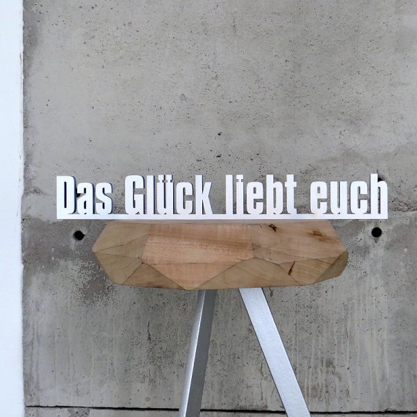 Das Glück liebt euch