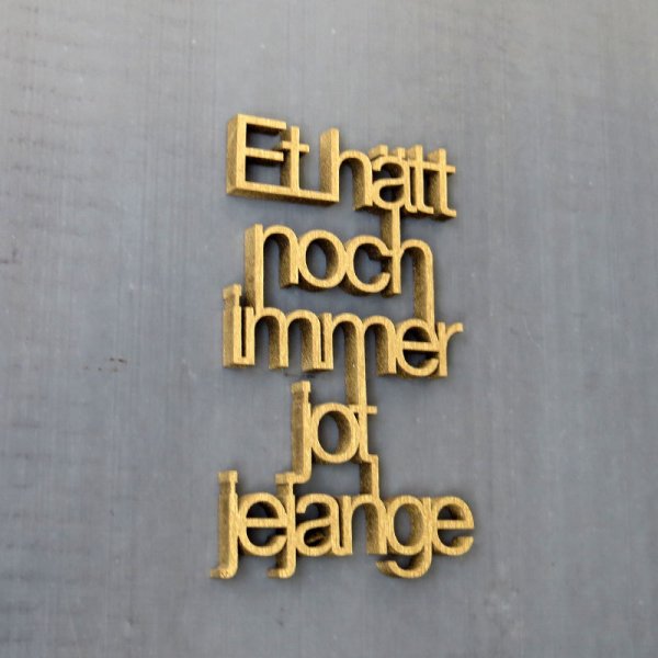 Et hätt noch immer jot jejange - small