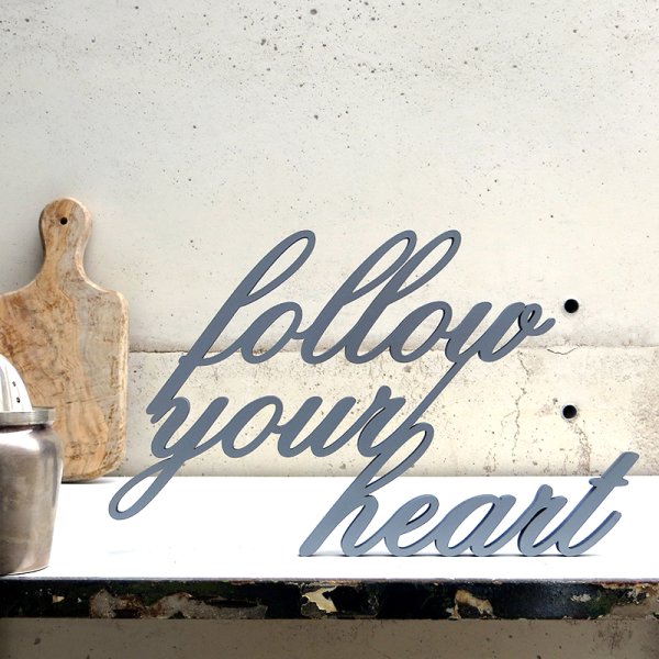 follow your heart