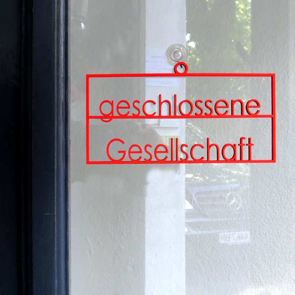 geschlossene Gesellschaft