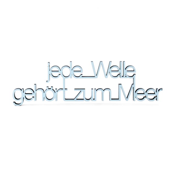 jede Welle gehört zum Meer