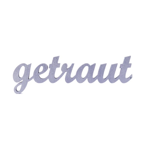 getraut