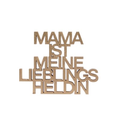 Mama ist meine Lieblings Heldin