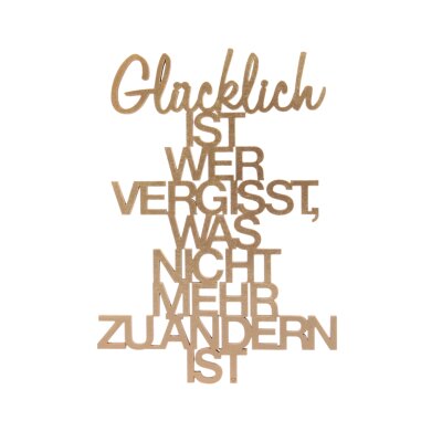 Glücklich ist wer vergisst was nicht mehr zu...