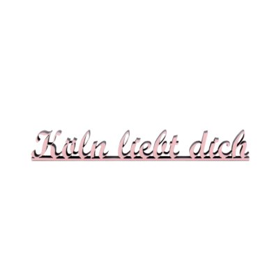 Köln liebt dich