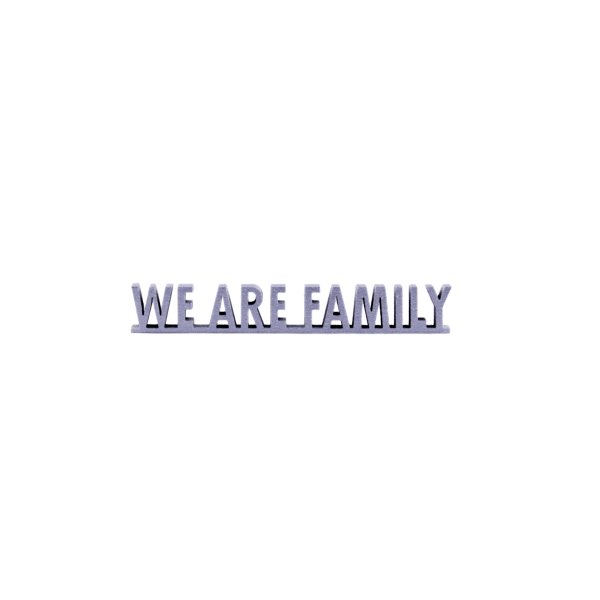 We are family