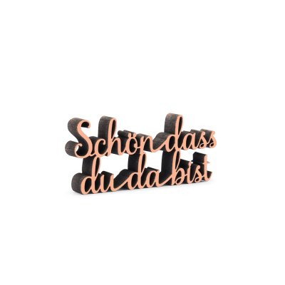 schön das du da bist