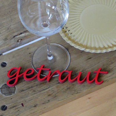 getraut
