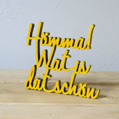 Hömma! Wat is dat schön