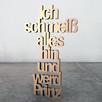 Ich schmeiß alles hin und werd Prinz