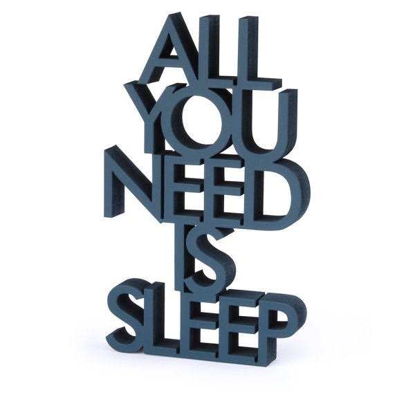 All you need is sleep