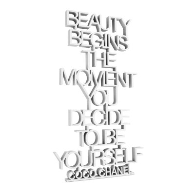Beauty begins the moment you decide to be yourself