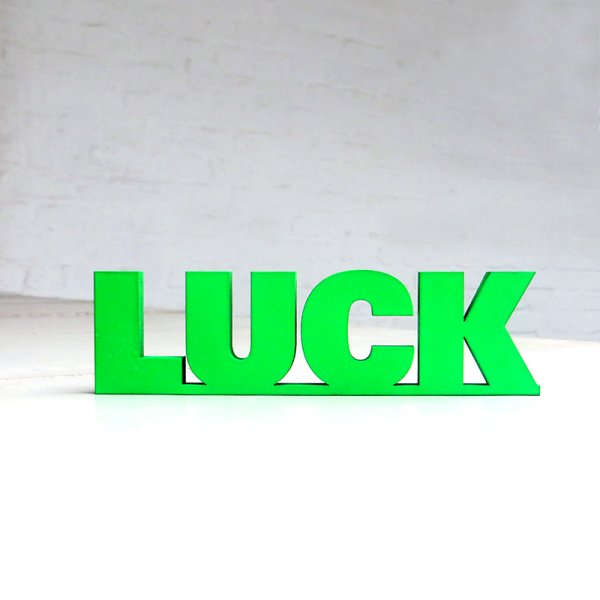 Luck