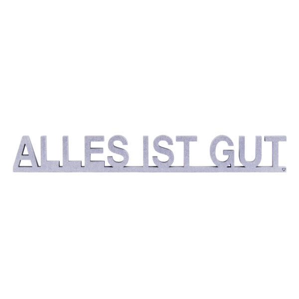 alles ist gut