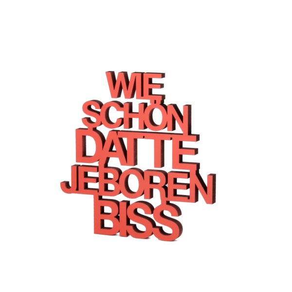 Wie schön dat te jeboren biss