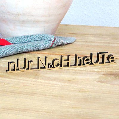 nur noch heute